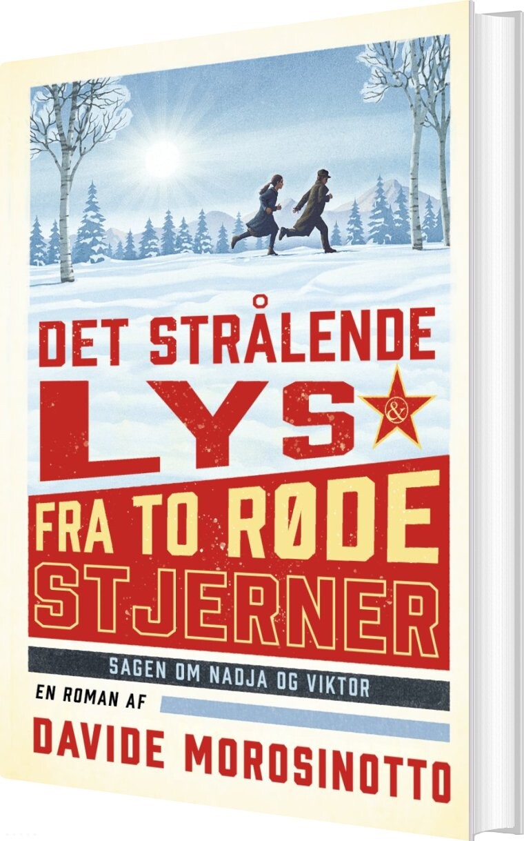 Det Strålende Lys Fra To Røde Stjerner - Davide Morosinotto - Bog