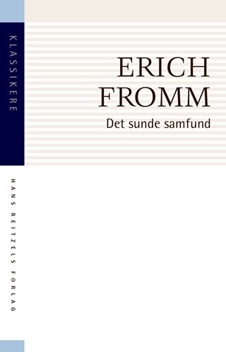 Billede af Det Sunde Samfund - Erich Fromm - Bog
