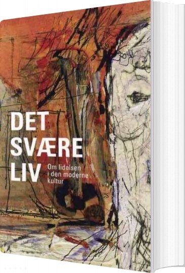 Billede af Det Svære Liv - Hans Jørgen Thomsen - Bog