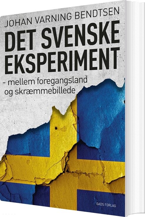 Billede af Det Svenske Eksperiment - Johan Varning Bendtsen - Bog