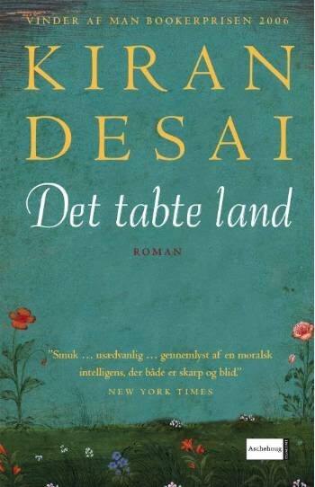 Det Tabte Land - Kiran Desai - Bog
