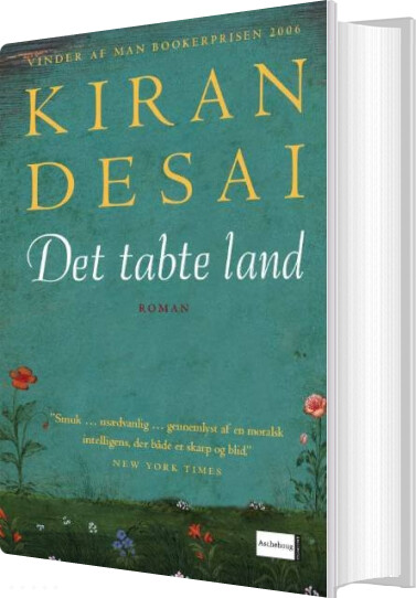 Det Tabte Land - Kiran Desai - Bog