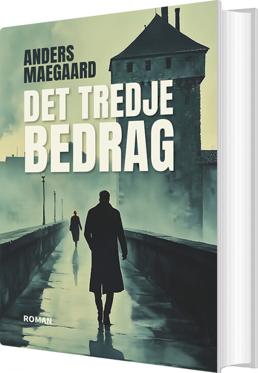 Billede af Det Tredje Bedrag - Anders Maegaard - Bog