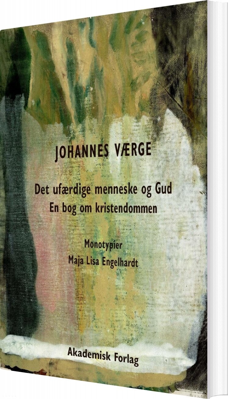 Billede af Det Ufærdige Menneske Og Gud - Johannes Værge - Bog