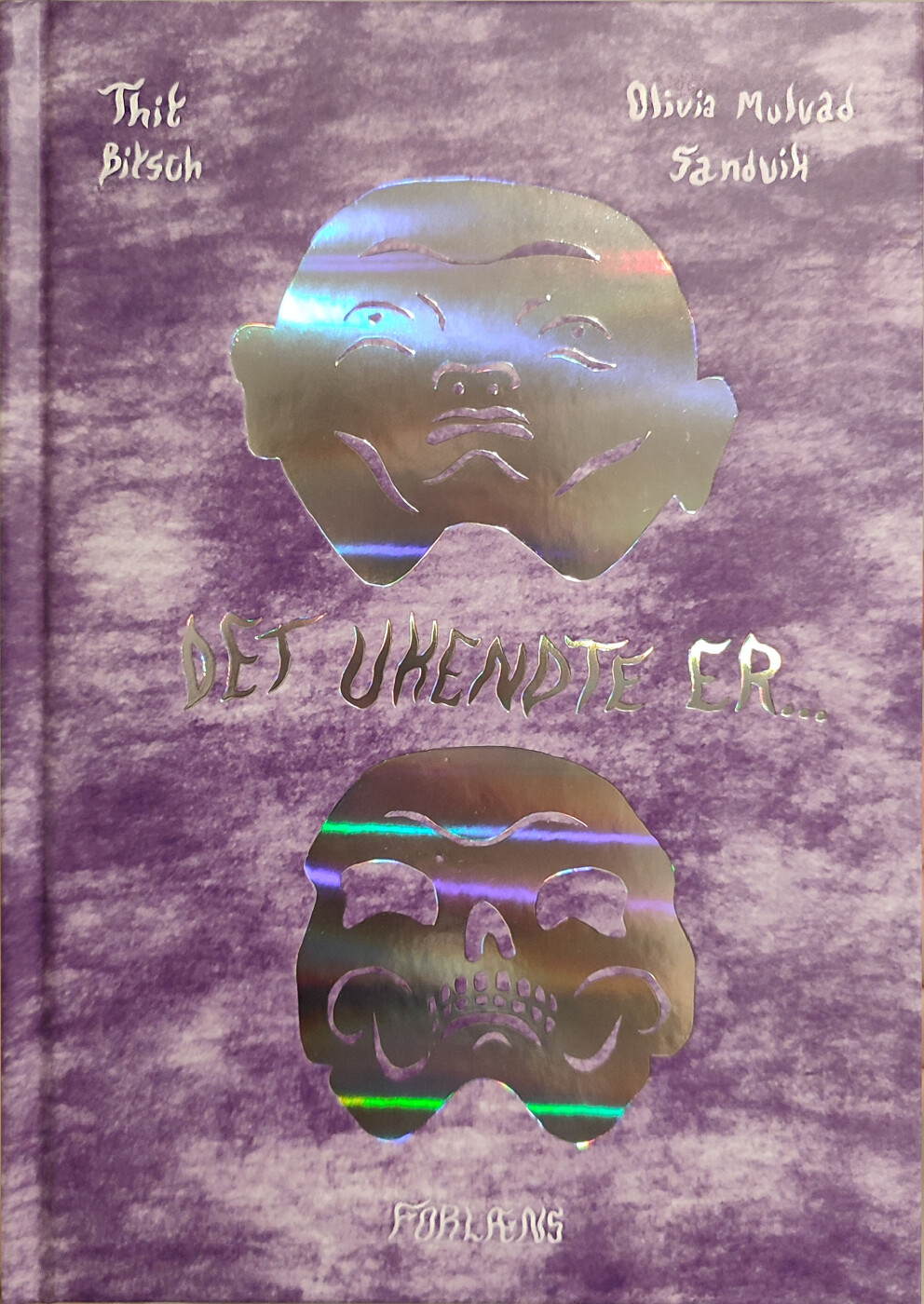 Det Ukendte Er - Olivia Mulvad Sandvik - Bog