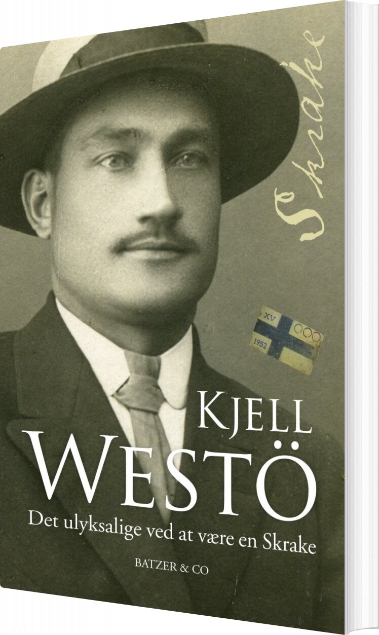 Billede af Det Ulyksalige Ved At Være En Skrake - Kjell Westö - Bog