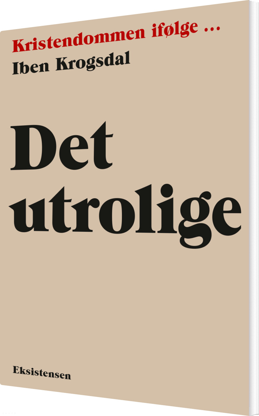 Billede af Det Utrolige - Iben Krogsdal - Bog