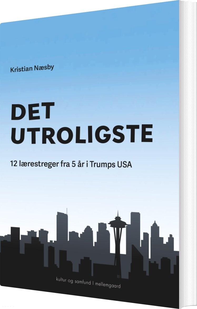 Det Utroligste - Kristian Næsby - Bog