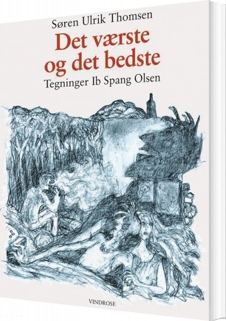 Det Værste Og Det Bedste - Søren Ulrik Thomsen - Bog