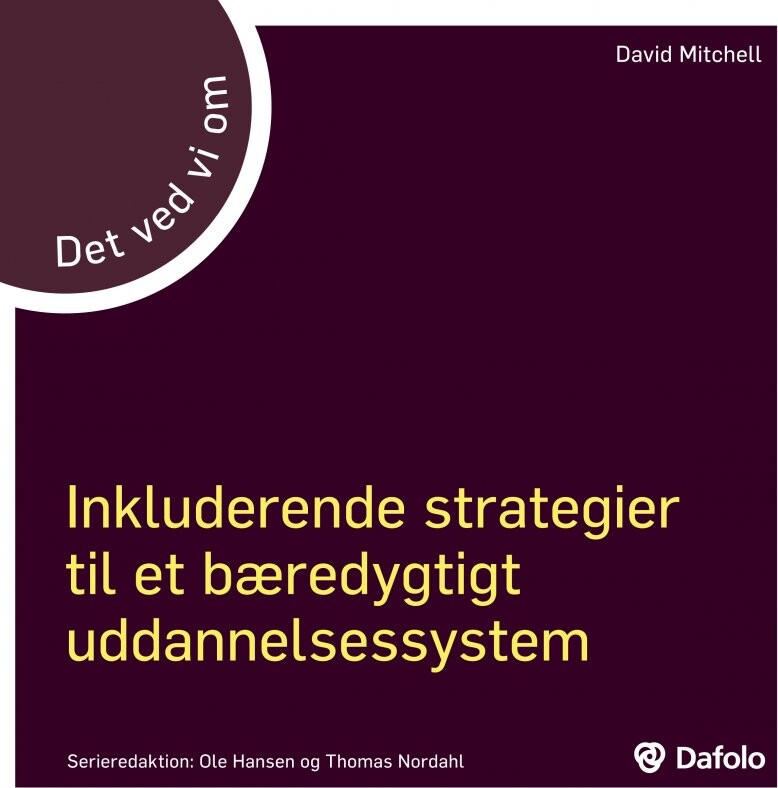 Billede af Inkluderende Strategier Til Et Bæredygtigt Uddannelsessystem - Det Ved Vi Om - David Mitchell - English Book