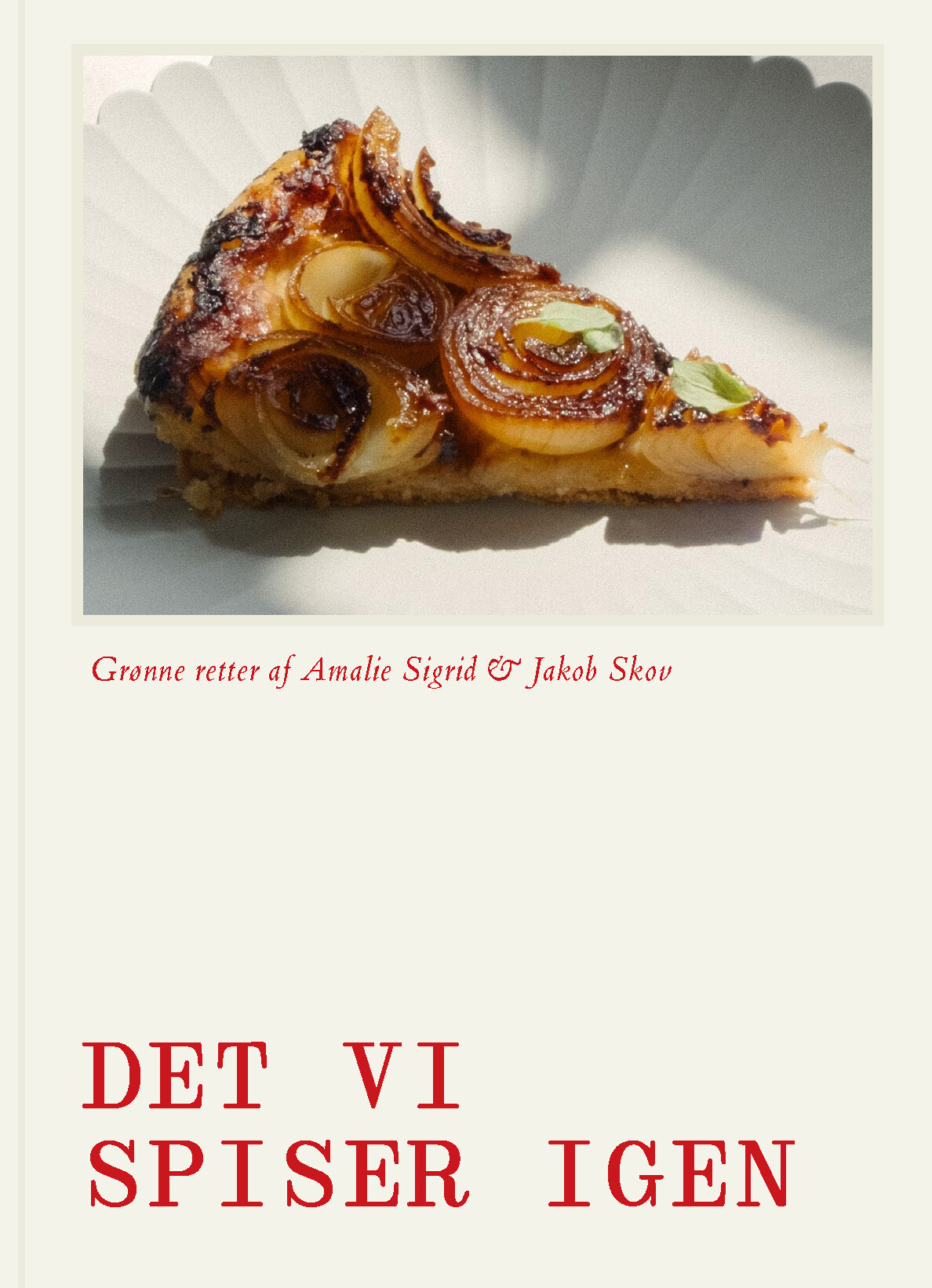 Det Vi Spiser Igen - Amalie Sigrid Riis Hansen - Bog