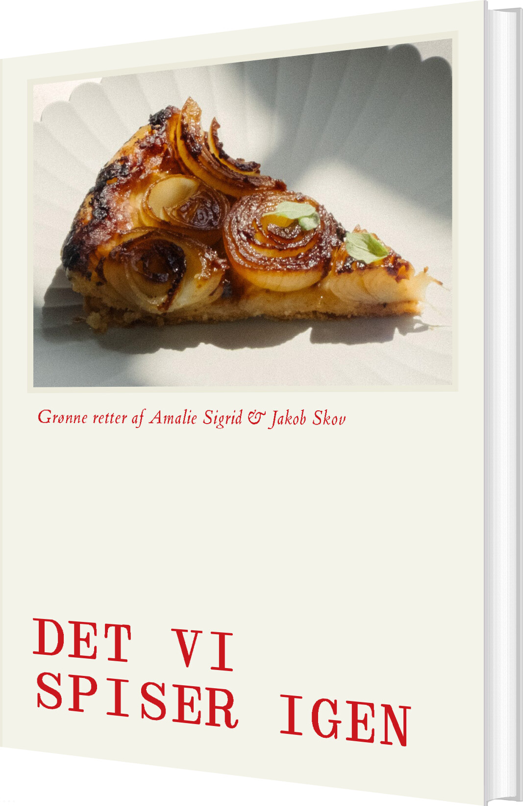 Det Vi Spiser Igen - Amalie Sigrid Riis Hansen - Bog