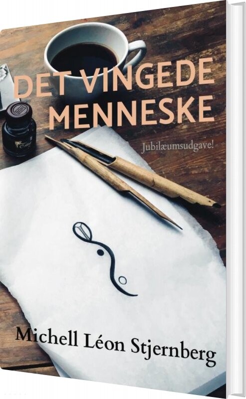 Billede af Det Vingede Menneske - Michell Léon Stjernberg - Bog