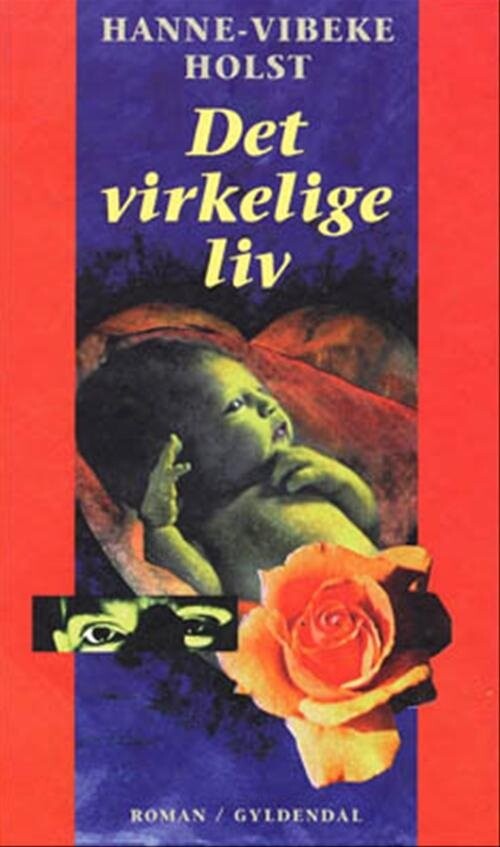 Billede af Det Virkelige Liv - Hanne-vibeke Holst - Bog