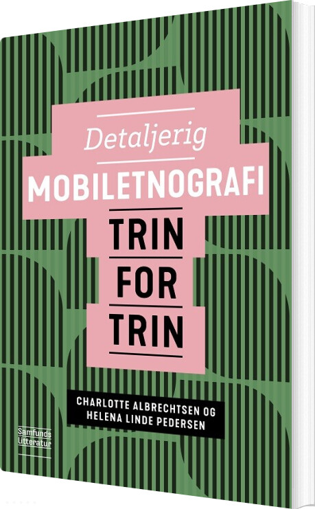 Detaljerig Mobiletnografi Charlotte Albrechtsen Bog