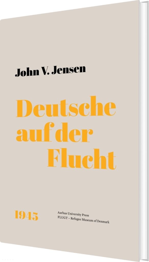 Billede af Deutsche Auf Der Flucht - John V. Jensen - Tysk Bog