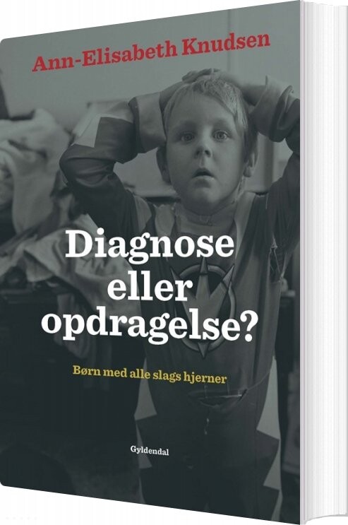 Billede af Diagnose Eller Opdragelse - Ann-elisabeth Knudsen - Bog