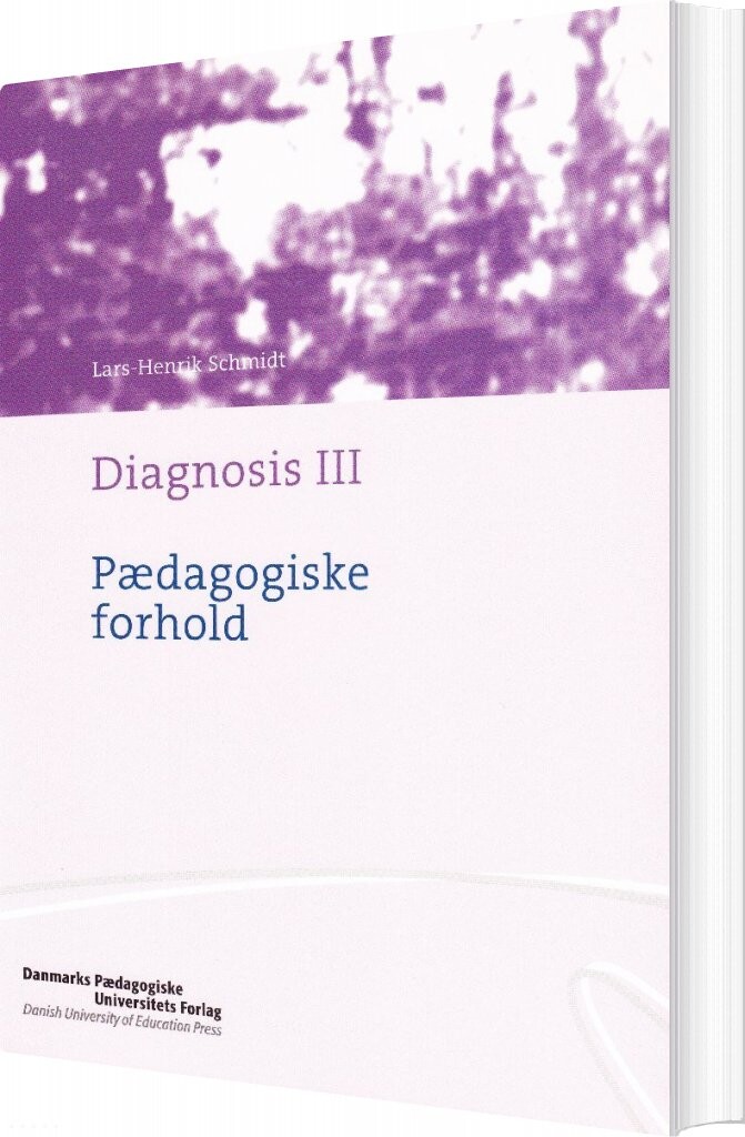 Diagnosis 3 - Lars-henrik Schmidt - Bog