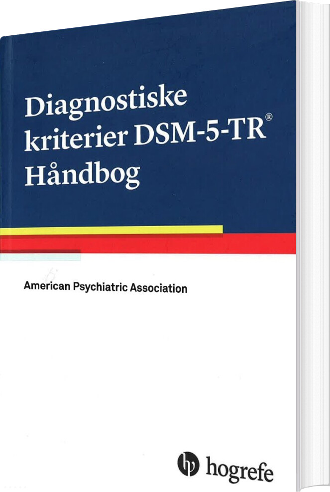 Diagnostiske Kriterier Dsm-5-tr Håndbog - American Psychiatric Association - Bog