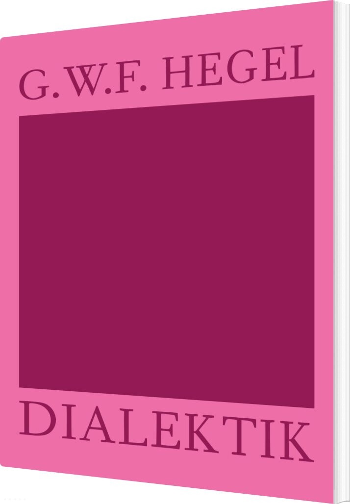 Billede af Dialetik - G.w.f. Hegel - Bog