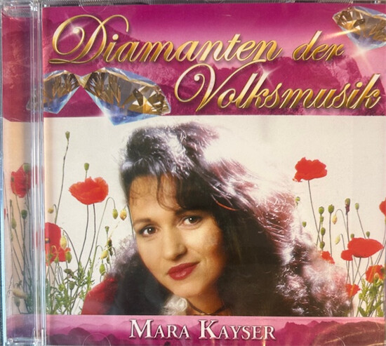 Mara Kayser - Diamanten Der Volsmusik - CD