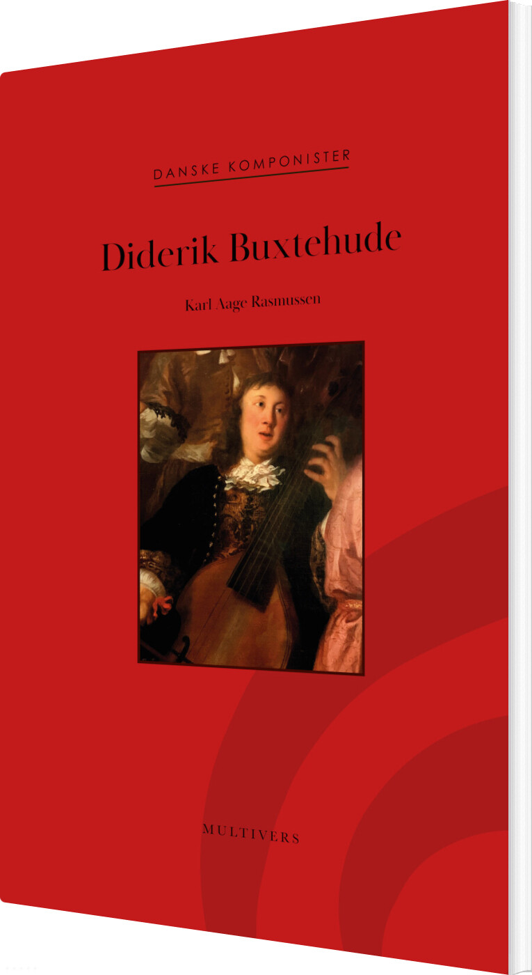 Diderik Buxtehude - Karl Aage Rasmussen - Bog
