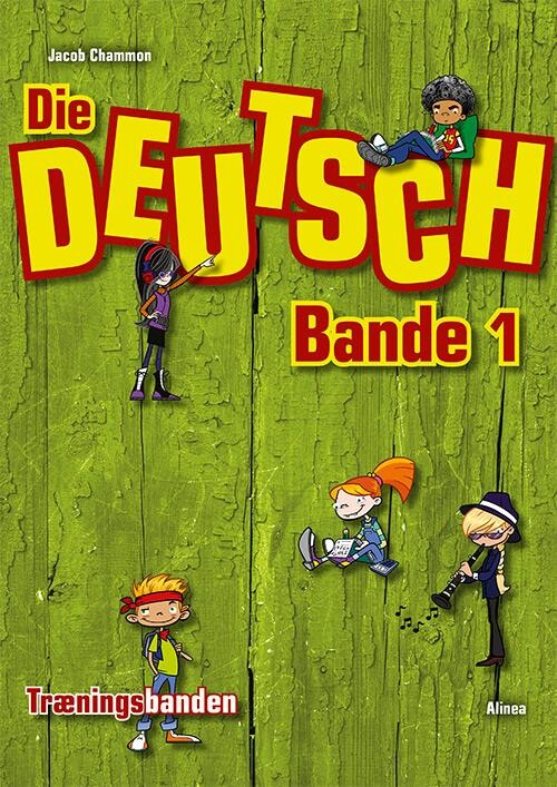 Billede af Die Deutschbande 1 - Jacob Chammon - Bog