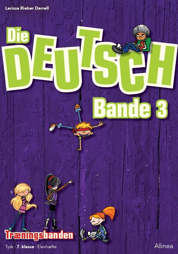 Billede af Die Deutschbande 3 - Larissa Rieber Darrell - Bog