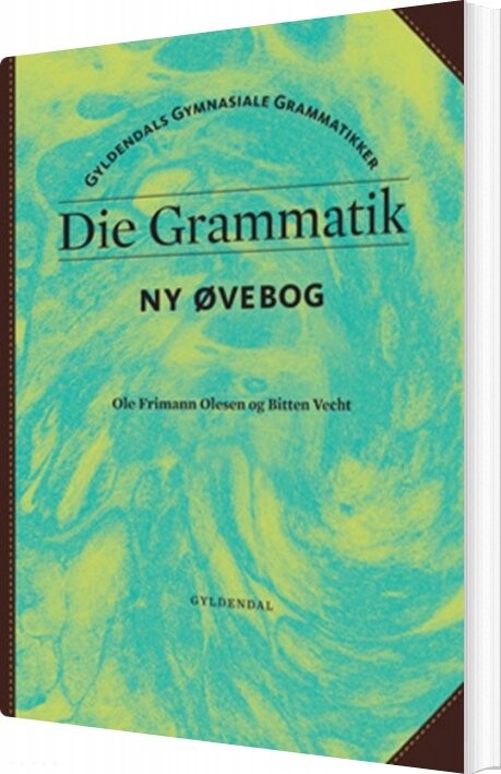 Die Grammatik - øvebog - Ole Frimann Olesen - Bog