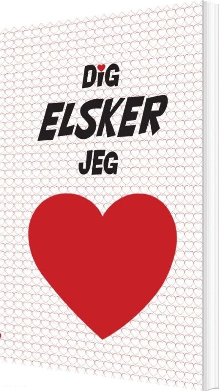 Billede af Dig Elsker Jeg - Ole Hesselkilde - Bog