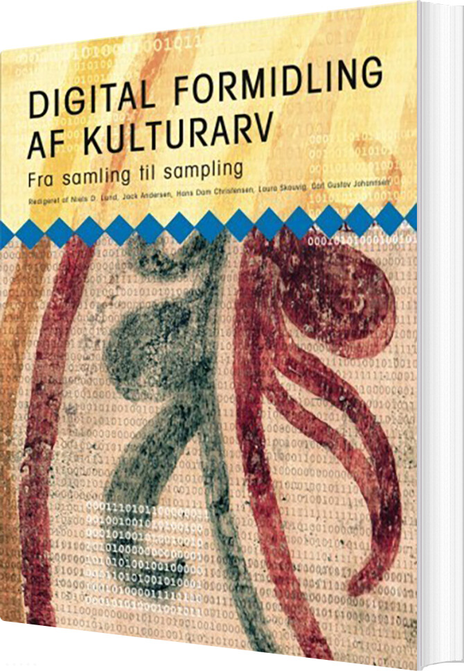Digital Formidling Af Kulturarv – Niels D. Lund – Bog