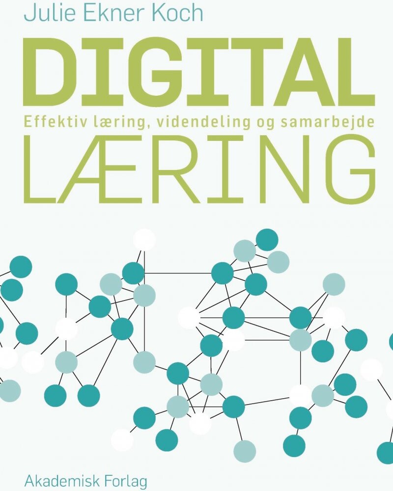 Billede af Digital Læring - Julie Ekner Koch - Bog
