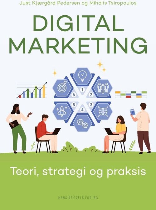 Digital Marketing - Just Kjærgård Pedersen - Bog