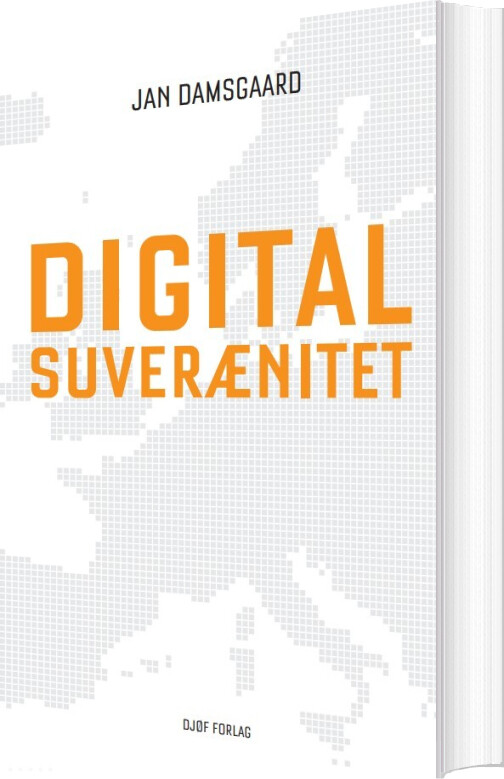 Digital Suverænitet - Jan Damsgaard - Bog