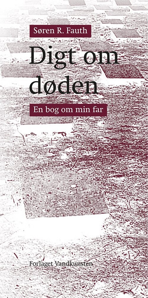Digt Om Døden - Søren R. Fauth - Bog
