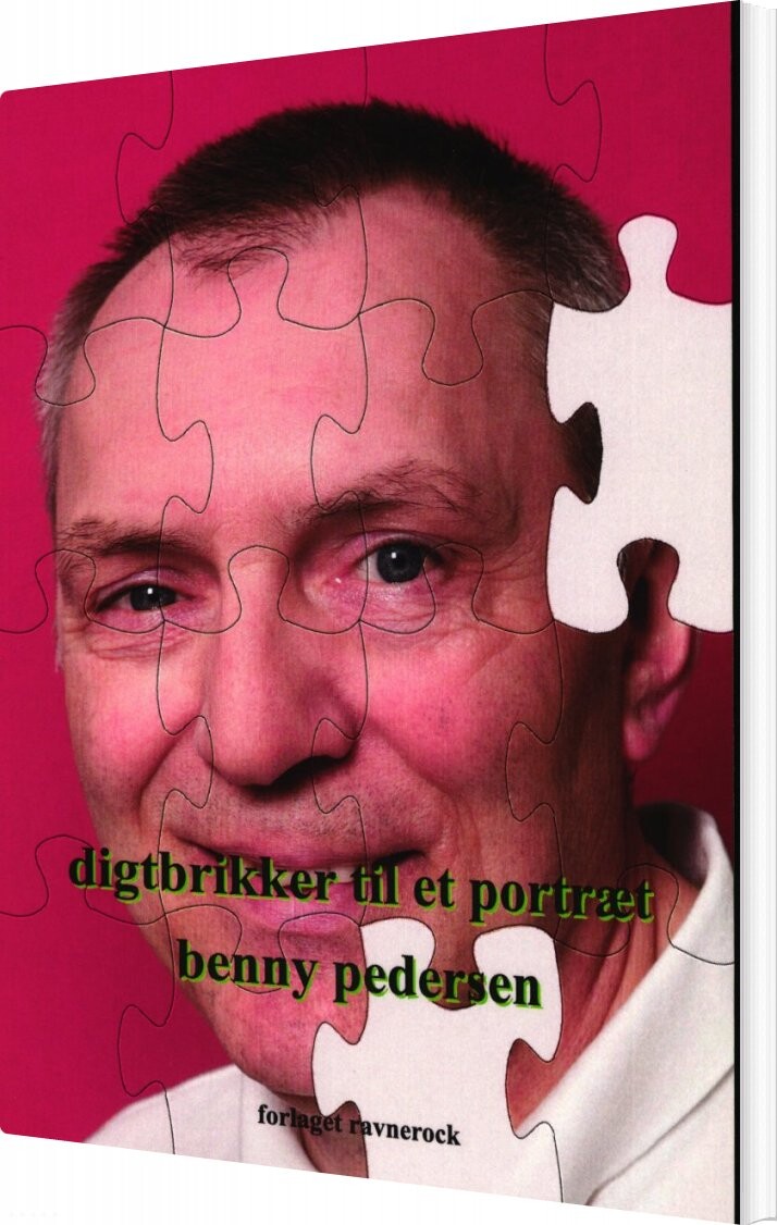 Digtbrikker Til Et Portræt - Benny Pedersen - Bog