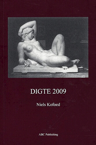 Digte 2009 - Niels Kofoed - Bog