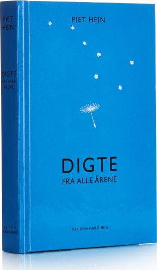 10: Digte Fra Alle årene - 171 Digte - Piet Hein - Bog