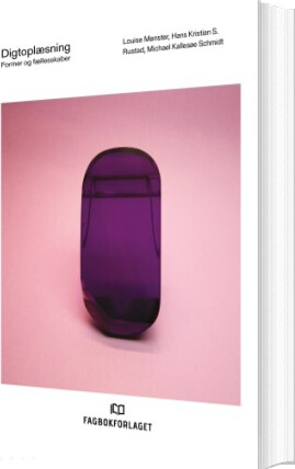 Digtoplæsning : Former Og Fællesskaber - Hans Kristian Rustad - Bog