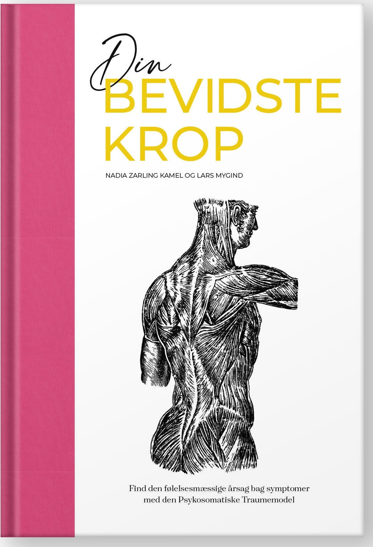 Billede af Din Bevidste Krop - Lars Mygind - Bog