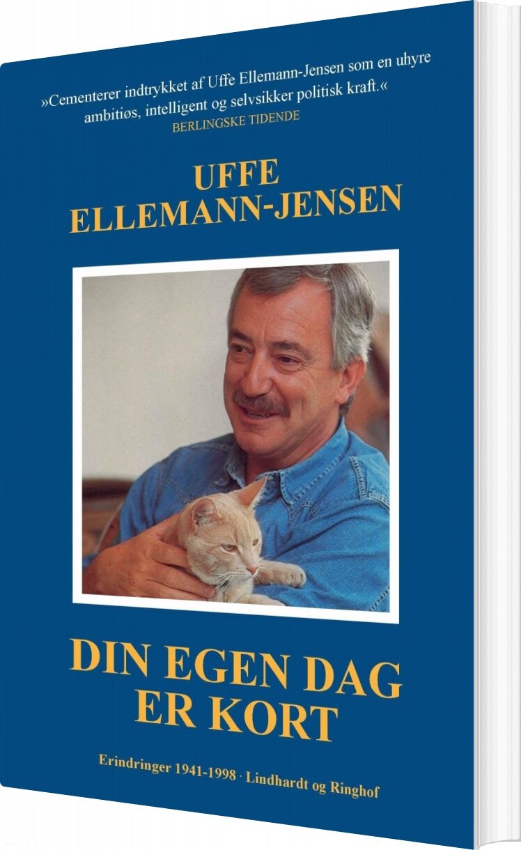 Billede af Din Egen Dag Er Kort - Uffe Ellemann-jensen - Bog