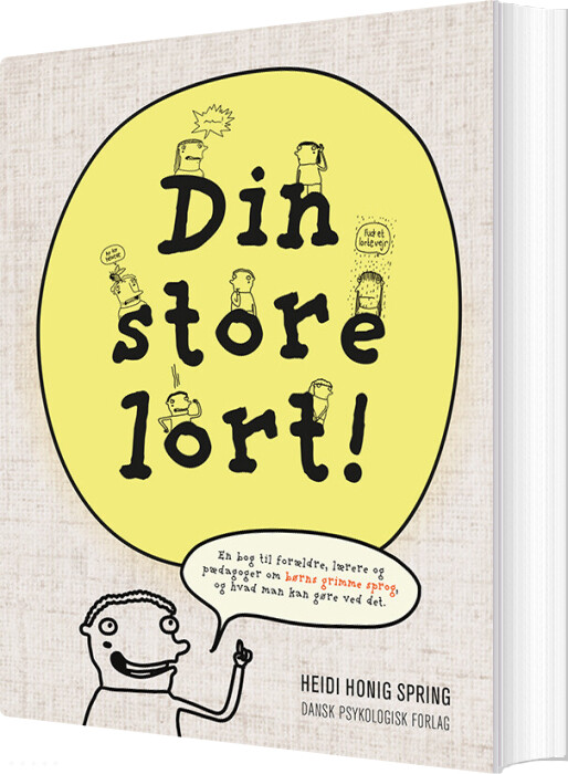 Billede af Din Store Lort! - Heidi Honig Spring - Bog