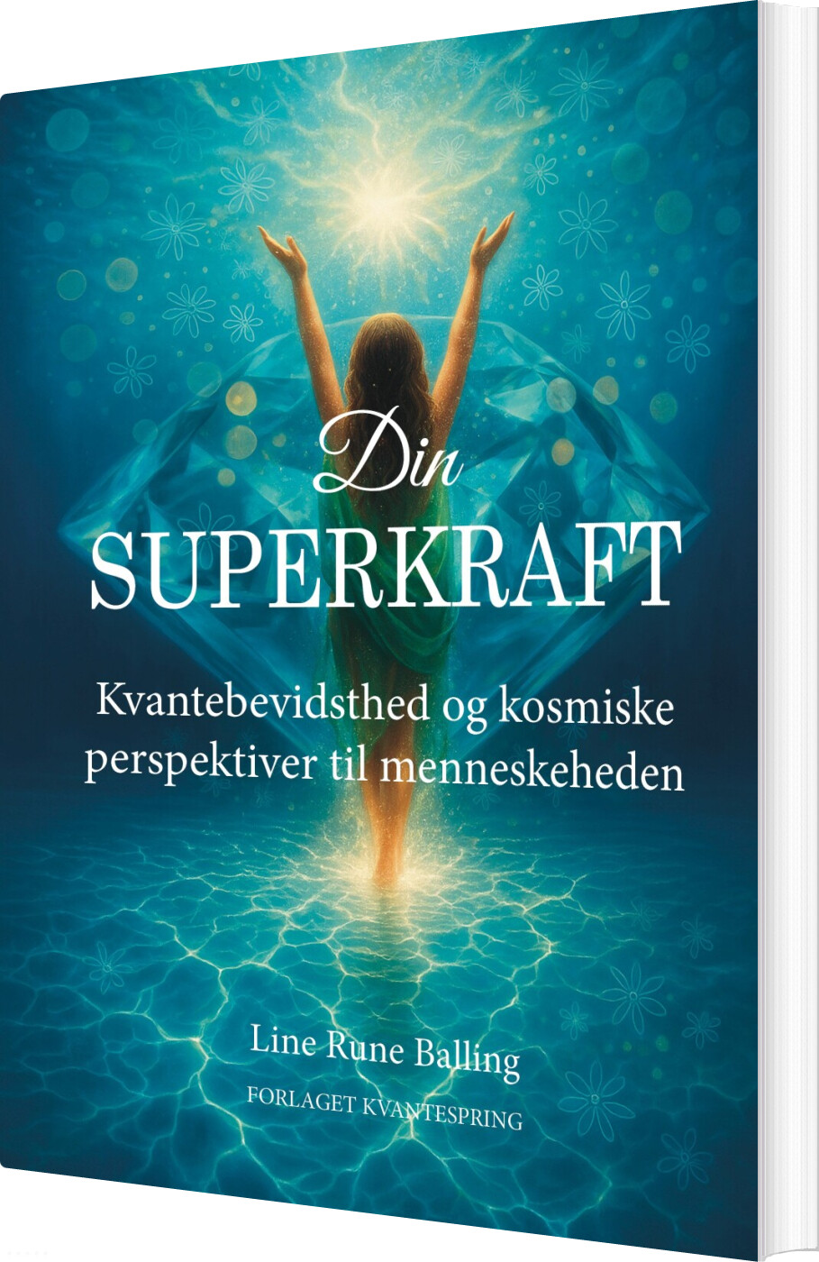 Din Superkraft - Line Rune Balling - Bog