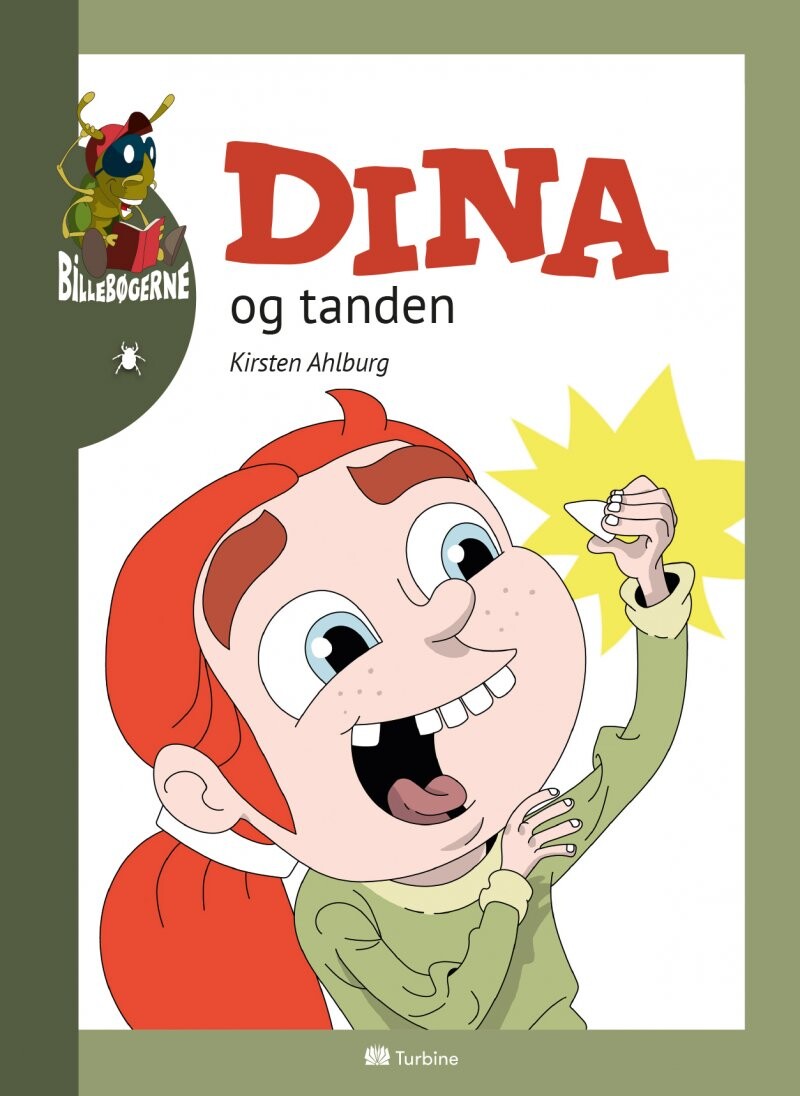 Dina Og Tanden - Kirsten Ahlburg - Bog