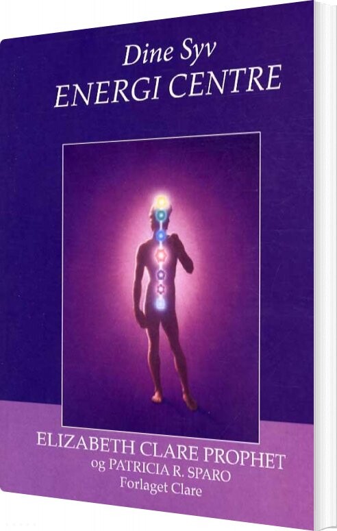 Billede af Dine Syv Energi Centre - Elizabeth Clare Prophet - Bog