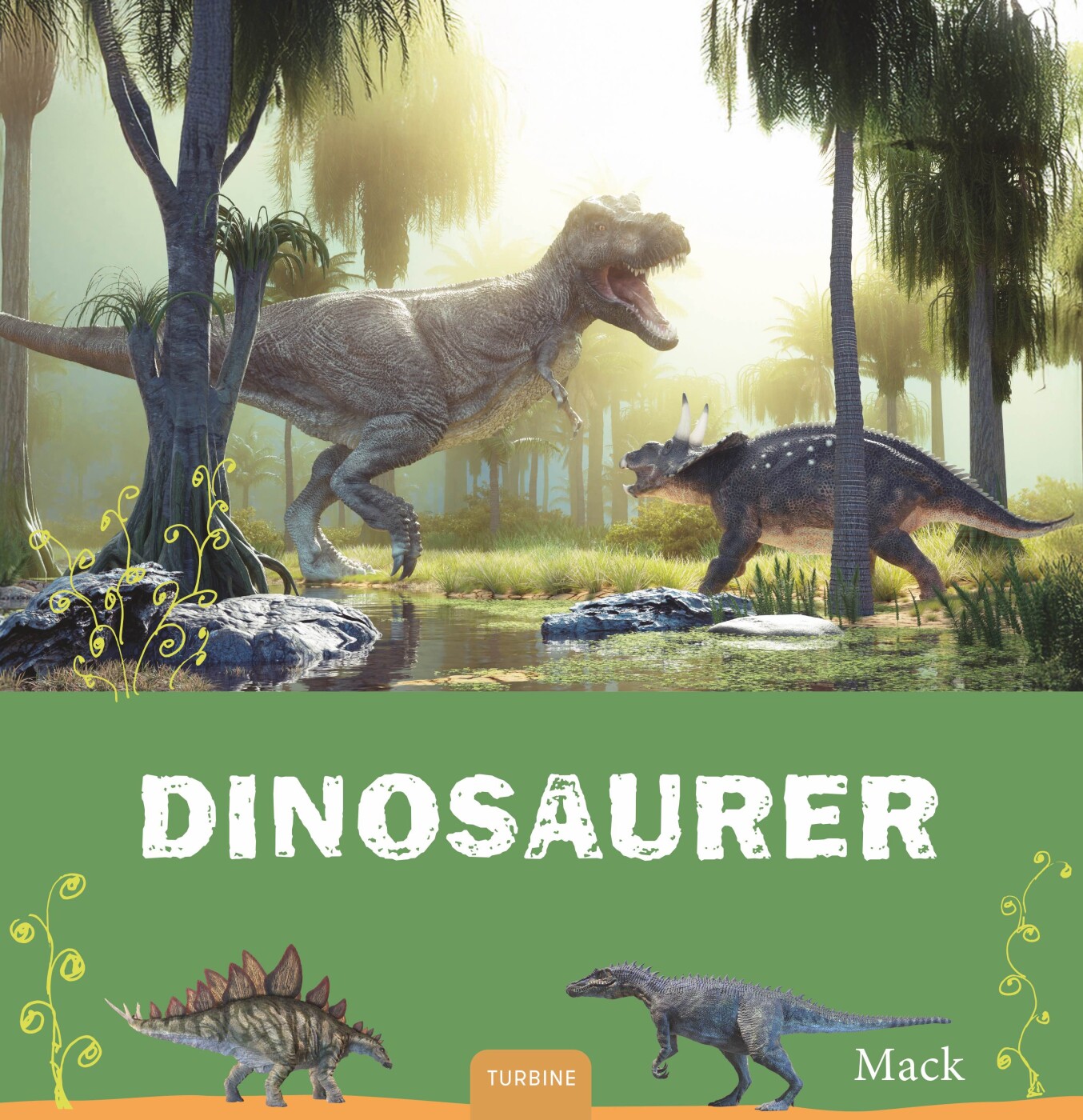 Dinosaurer - Mack Van Gageldonk - Bog