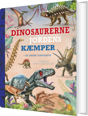 Billede af Dinosaurerne - Jordens Kæmper - Diverse - Bog hos Gucca.dk