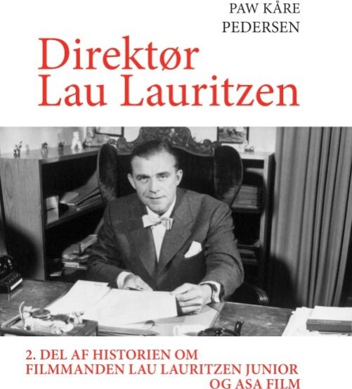 Billede af Direktør Lau Lauritzen - Paw Pedersen - Bog