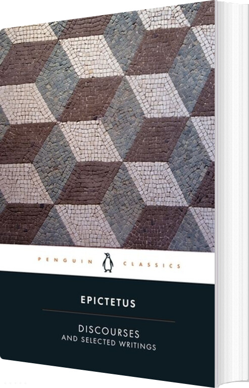 Discourses And Selected Writings - Epictetus - English Book