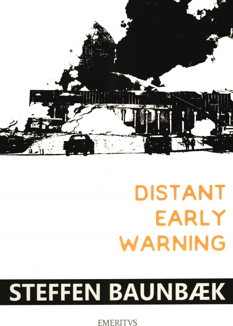 Billede af Distant Early Warning - Steffen Baunbæk - Bog